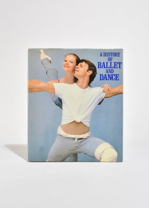 A History of Ballet and Dance