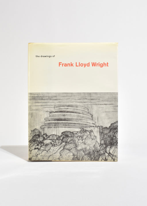 The Drawings of: Frank Lloyd Wright