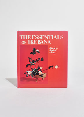 The Essentials of Ikebana