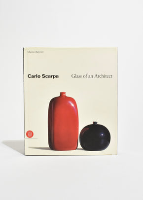 Carlo Scarpa: Glass of an Architect