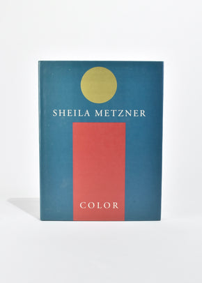 Sheila Metzner: Color